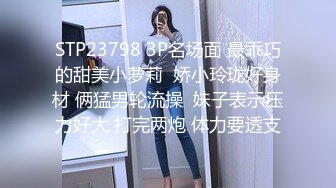 STP29432 九头身168CM极品尤物！双女激情诱惑！眼镜骚女旁边操逼，精油揉奶自摸，帮忙揉奶子超淫荡 VIP0600