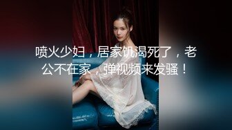 【新片速遞】 你邻居家的❤️美艳少妇❤️：让我叫你爸爸吗，爸爸我受不了啦，大叔爆艹喜欢吃鸡的骚货 2V ！ 