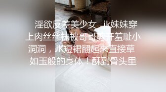 小情侣家中做爱，女的超爽超主动，被男的各种姿势狂艹一顿，痛苦的呻吟是舒服的声音！