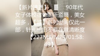 [2DF2]铁哥们一人一个网约2位漂亮气质外围模特第二个美女服务真心到位很爽体格好草的太生猛妹子嗷嗷叫  [BT种子]