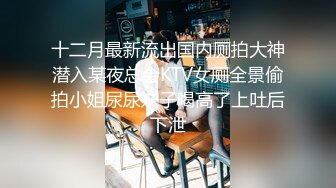 9/24最新 名穴鲜鲍爆裂黑丝小妹蜜桃鲍湿嫩多汁洞洞太小啦VIP1196