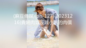 STP30211 G奶女神！超漂亮【大奶牛牛】啪啪！无套内射！过瘾！这对大奶子真是够震撼