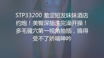 “欧巴你又大又久我受不了”