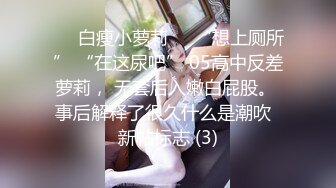  04年小情妇！极品尤物美少女！被胖大叔玩穴，穿上黑丝掰开嫩穴，插根烟在逼上