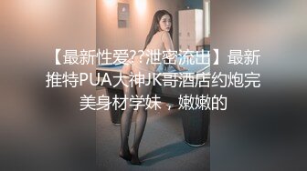 《极品女神反_差泄密》露脸才是王道！万狼求档OnlyFans清纯甜美百变小仙女【Enafox】订阅私拍~吃鸡巴的样子又骚又可爱 (4)