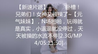 绝对极品！身材爆炸，D罩杯柔软美乳，喜欢从下往上视角插穴，假屌吸在墙上