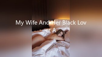 My Wife And Her Black Lover A