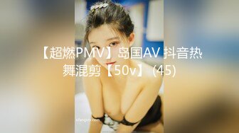 STP24031 最新极品窈窕身材网红美少女▌八月未央 ▌迷情曼姿全网一绝 粗大阳具速攻无毛穴 极致享受高潮颤挛冲击 VIP2209