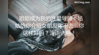 【泄密资源】绿帽夫妻的日常视图合集 3p日常情趣炮绿帽夫妻的日常视图合集 3p日常情趣炮 (4)