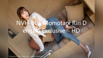 NVH-006 Momotani Riri Dengeki Exclusive – HD