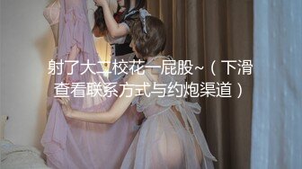 【最美淫乱人妻】极品美乳淫妻『嫂子爱露出』年终性爱甄选 酒店约炮单男各种操 跪爬深喉 后入内射 高清1080P原版 (4)